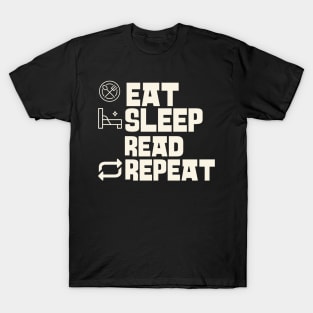 Eat Sleep Read Repeat T-Shirt